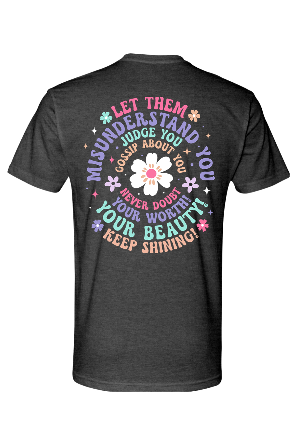Let Them tshirt