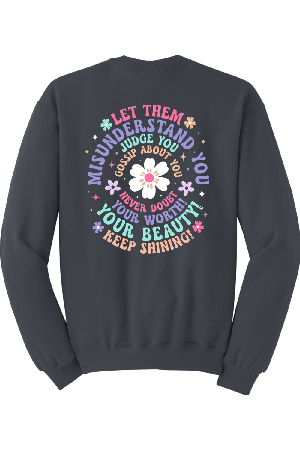 Let Them Crewneck Sweatshirt