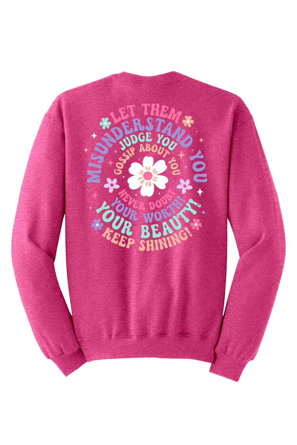Let Them Crewneck Sweatshirt