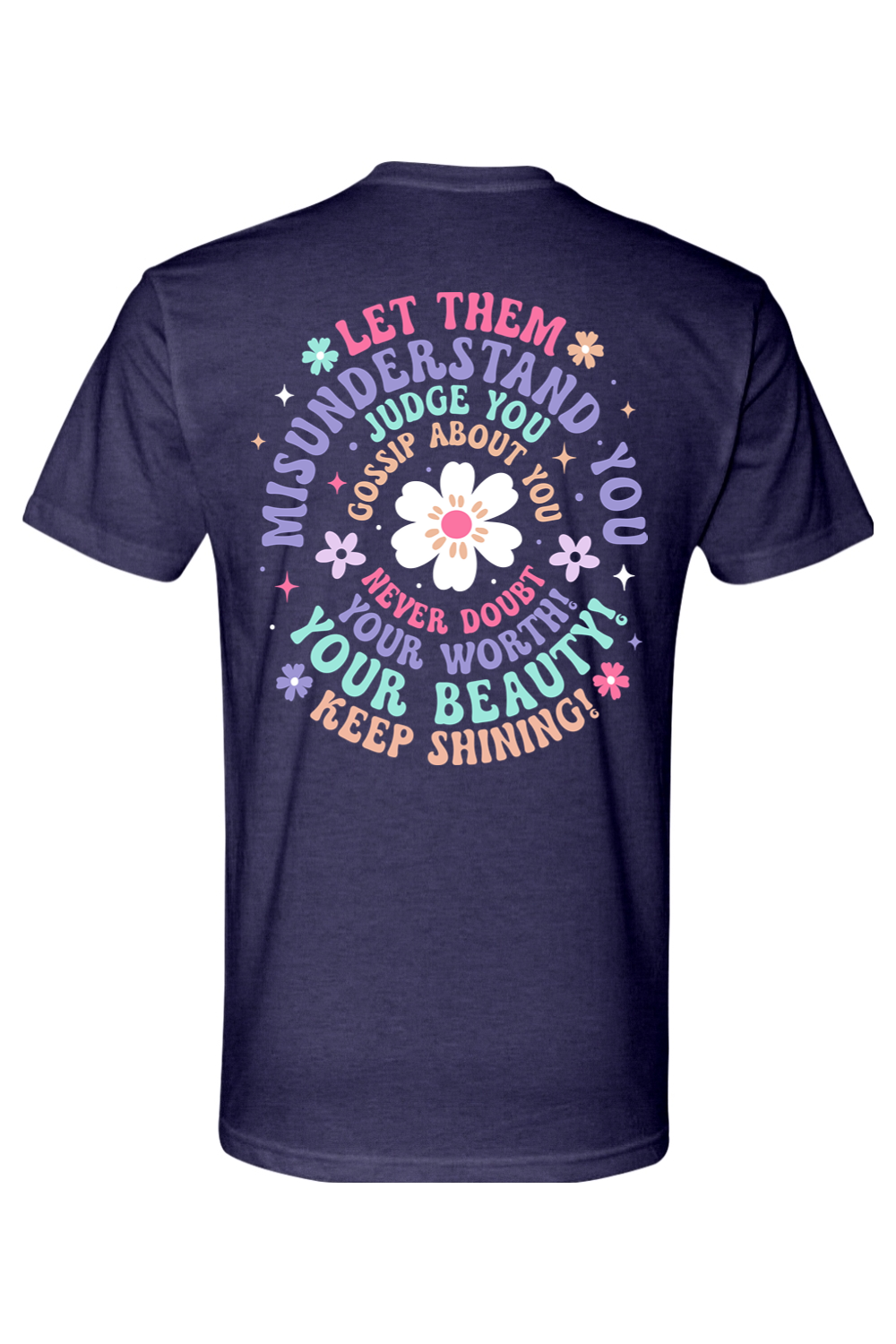 Let Them tshirt