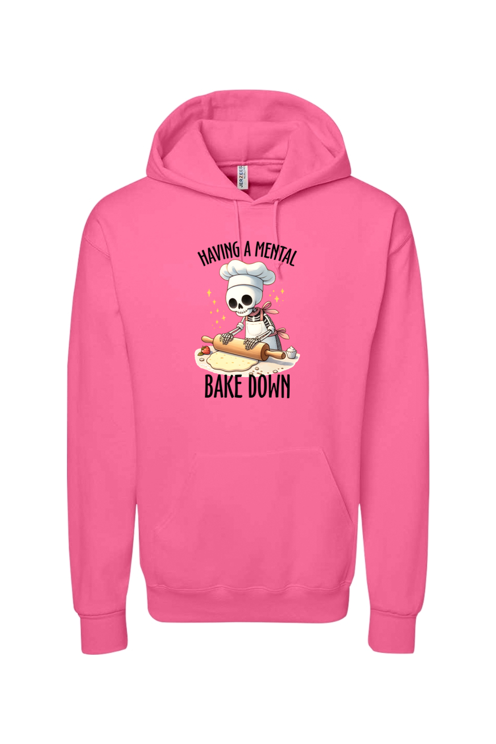 Having a Mental Bake Down Hoodie