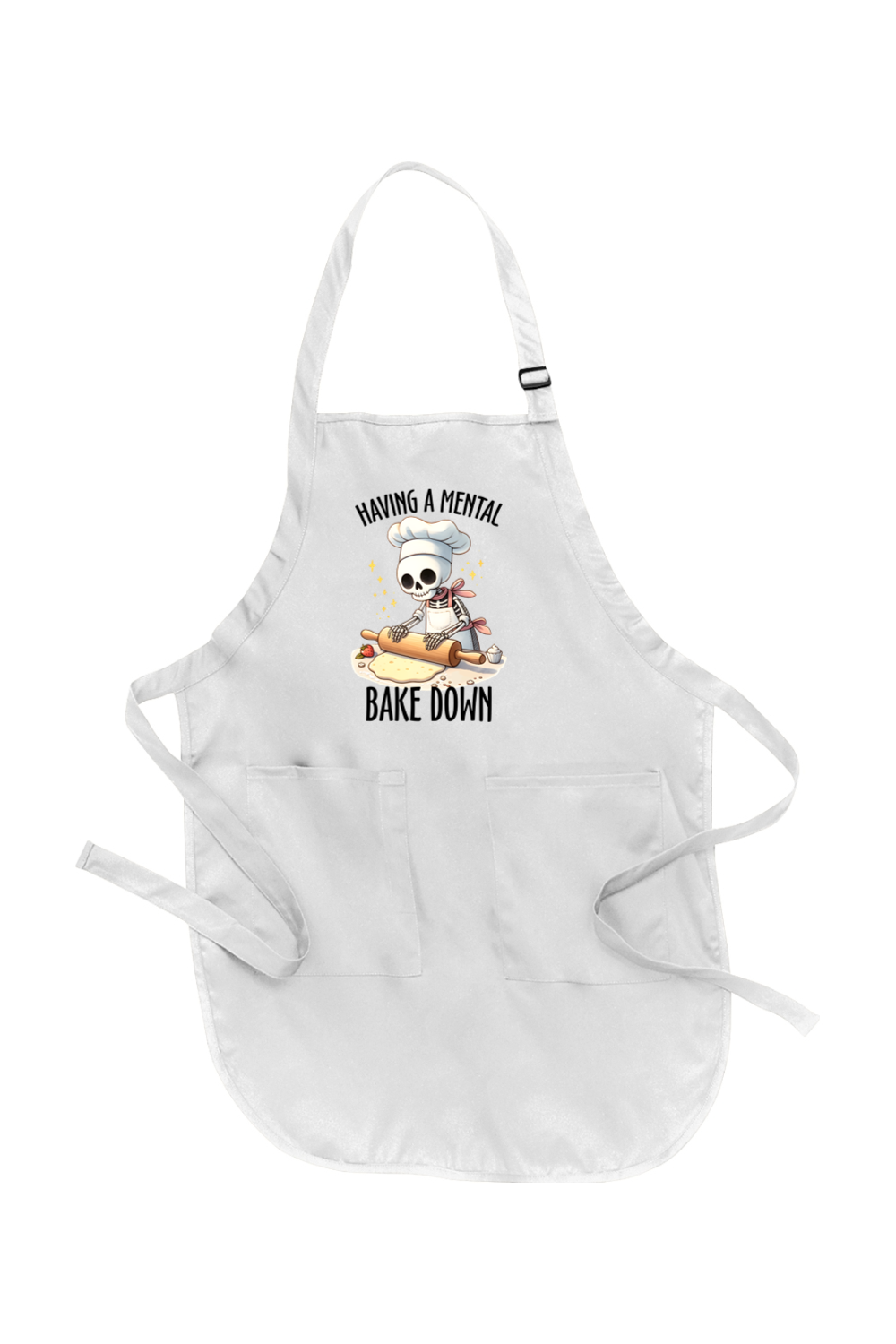 Having a Mental Bake Down Apron