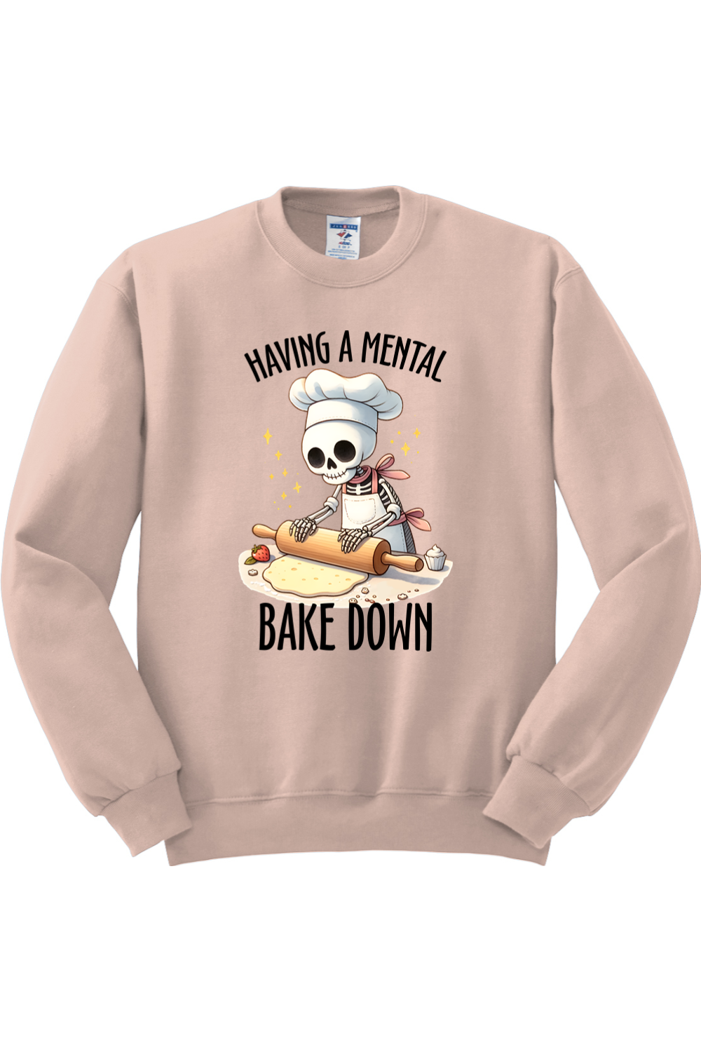 Having a Mental Bake Down Crewneck Sweatshirt