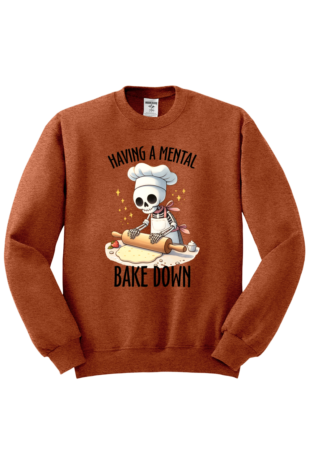 Having a Mental Bake Down Crewneck Sweatshirt